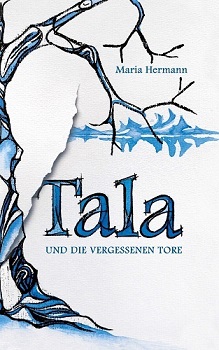 Tala und die vergessenen Tore